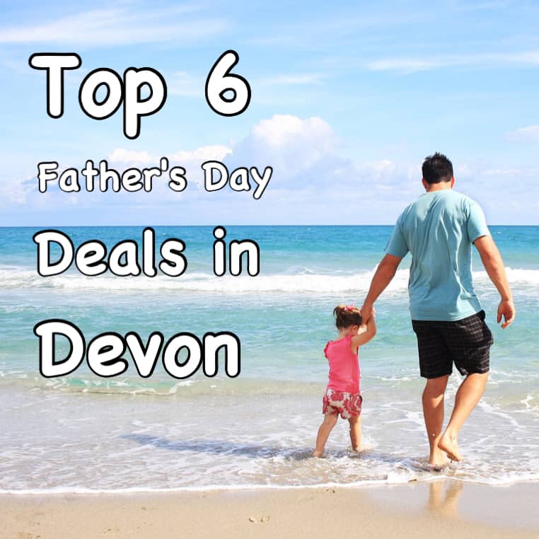 Father's Day Devon - Deals 2015