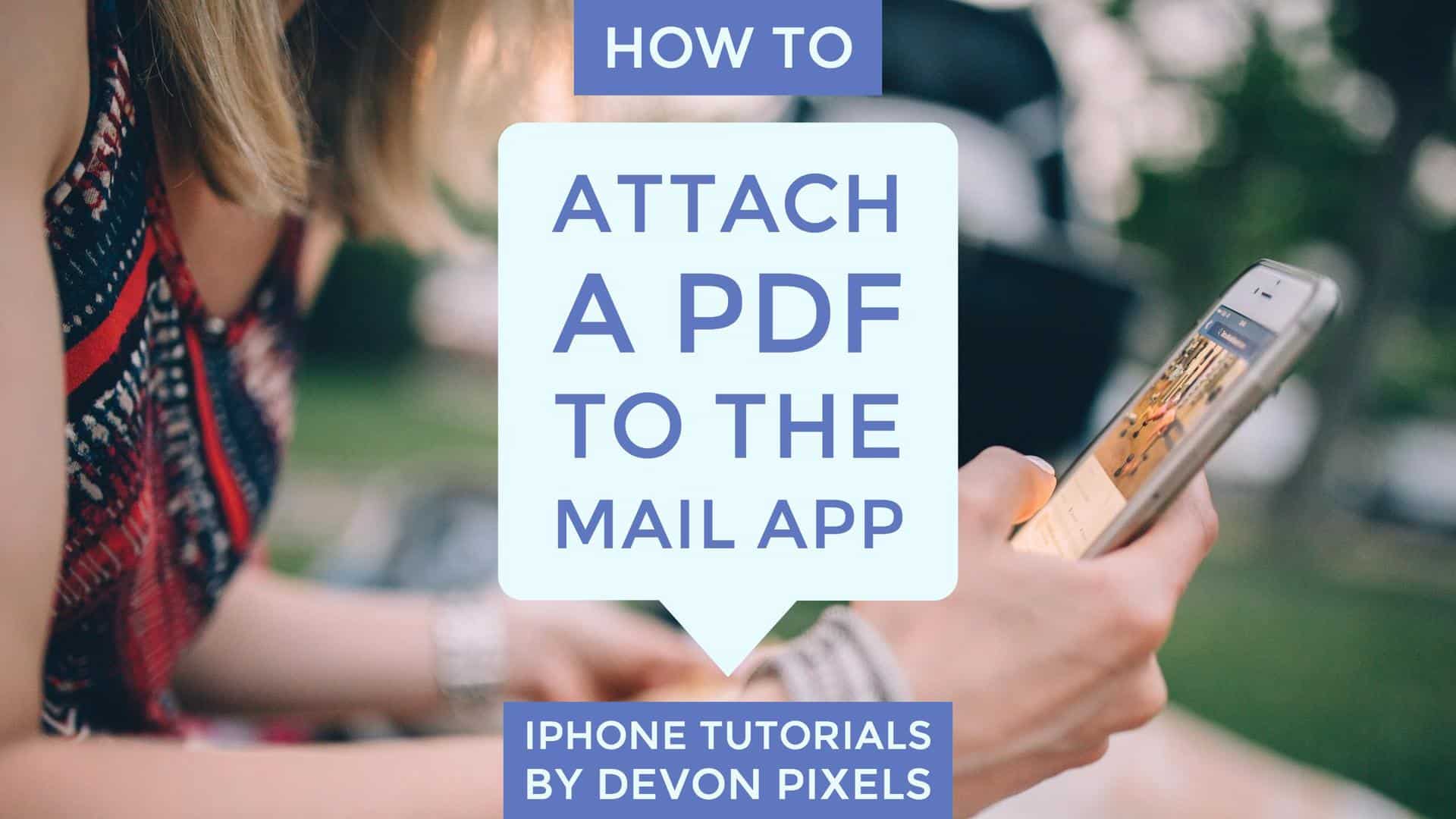 How to attach PDF to the mail app - iPhone Tips and Tricks
