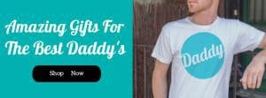 Daddy Gifts